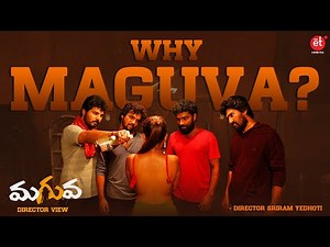 Must Watch: Director Sriram Yedhoti Explains Why Audience Should Watch Maguva | Shreyas Media