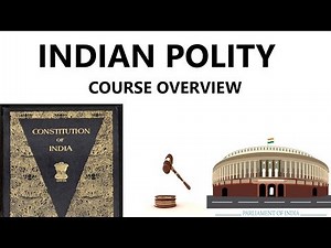 New Subject- INDIAN POLITY: Course Overview