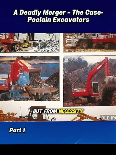 The Story of Case and Poclain Excavators Merger