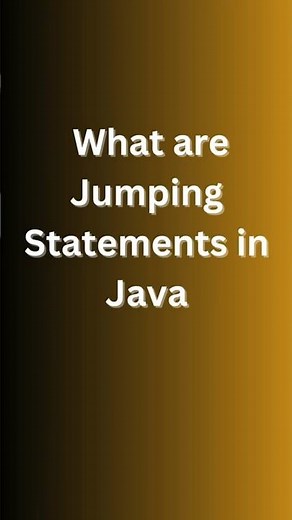 Jumping Statements in Java | break, continue, return | Java Shorts #education #java #javaprogramming