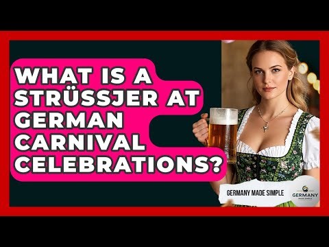 What Is A Strüßjer At German Carnival Celebrations? - Germany Made Simple