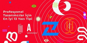 Profesyonel Tasarımcılar İçin En İyi 13 Yazı Tipi (Font)