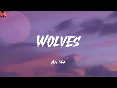 Wolves - Marshmello (Lyrics) Ava Max, Halsey, Clean Bandit
