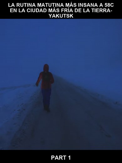 La Rutina Matutina Más INSANA a 58C En La Ciudad Más Fría De La Tierra- Yakutsk p1 #siberia #salvaje #snow #españa🇪🇸 #yfpシforyou