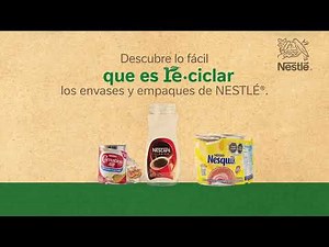 NESTLÉ® hizo fácil el reciclaje.