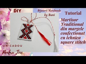 Tutorial martisor traditional din margele cusut cu tehnica square stitch / how to do square stitch