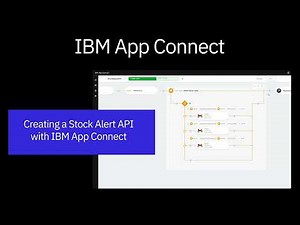 Creating a Stock Alert API with IBM App Connect