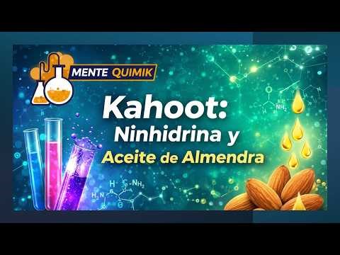 Kahoot de Química: Reacción de Ninhidrina y Aislamiento de Aceite de Almendra Dulce