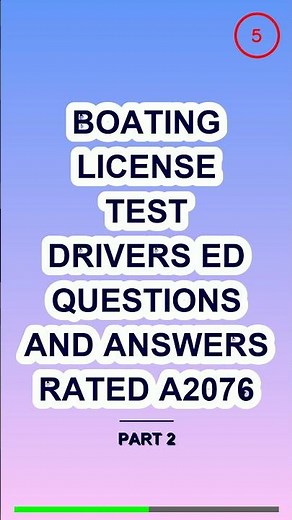 Boating License Test Drivers Ed Questions and Answ