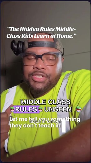 The Hidden rules middle class kids learn at home #middleclass #lifeskills #manifest #inspirations