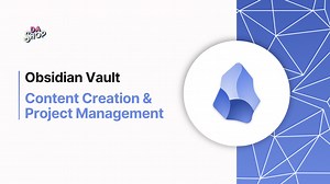 Ultimate Obsidian Vault: Content Creation & Project Management | For Writers & Filmmakers | 2024