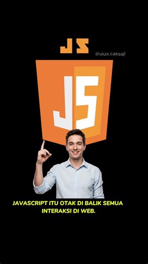 JavaScript: Bikin Web-mu "Hidup"!