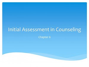 Initial Assessment in Counseling - SlideServe