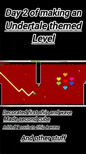 Day 2 of making an Undertale themed level. #geometrydash #undertale #gdlevels #gd