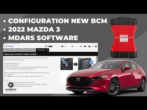CONFIGURATION NEW BCM | MDARS SOFTWARE | 2022 MAZDA 3