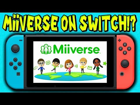 Miiverse Making A Return On Nintendo Switch??