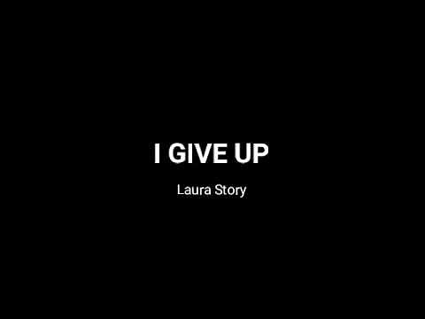 Laura Story - I GIVE UP lyrics