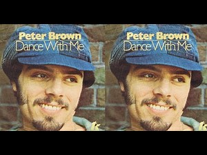 Peter Brown - Dance With Me (1978) [HQ]