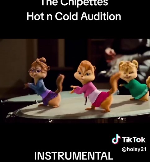 Chipettes Hot N Cold Instrumental for Fans