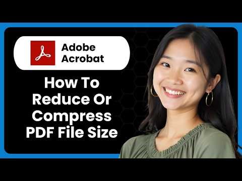 How To Reduce Or Compress PDF File Size In Adobe Acrobat