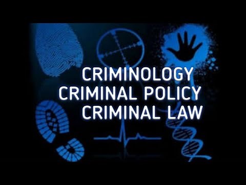 Branches of criminal science | criminal policy | Criminology & Penology | Law Lecture