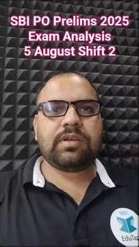 SBI PO Prelims Exam Analysis 2025 Shift 2 | SBI PO Prelims 5th Shift Analysis 2025 | EduTap