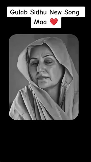 Gulab Sidhu - Maa ❤️: New Punjabi Song Release