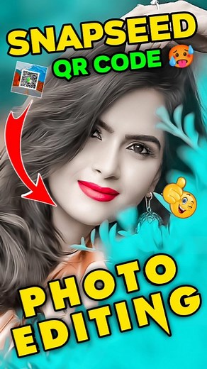 Snapseed QR Code Photo Edit 😱 : : : : : : : : #photoediting#snapseedphotoedit#snapseedqrcode #sbapseed #photography #portraitphotography #reelinstagram #trendingreels #snapseedindia #trending #editingphhoto | Aarya Amarjit