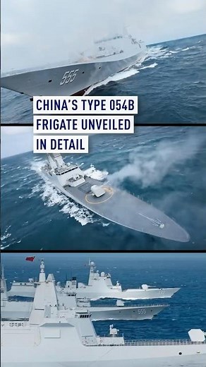 China’s Type 054B frigate unveiled in detail