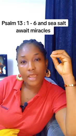 Psalm 13: Unlocking Miracles with Sea Salt Rituals