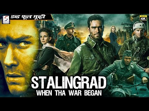 Stalingrad When The War Began - Hollywood Dubbed Hindi Movies Full Movie 4K