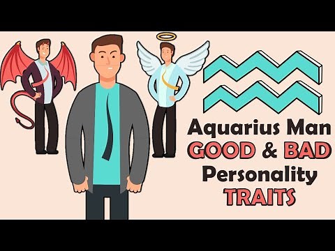 5 Good and Bad Personality Traits of Aquarius Man
