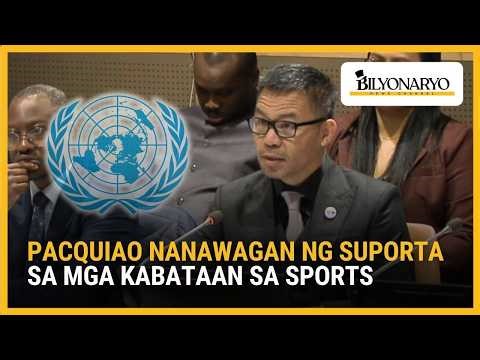 Manny Pacquiao, ibinandera ang sports bilang susi sa kapayapaan at pag-asa sa United Nations forum