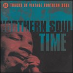 Various - Northern Soul Time (28 Tracks Of Vintage Northern Soul)