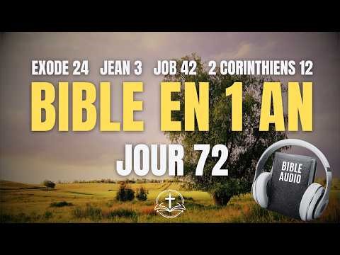 THE BIBLE IN 1 YEAR | Day 72: Rebirth and Restoration (Exodus 24, John 3, Job 42, 2 Corinthians 12)
