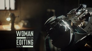 WOMAN WITH AN EDITING BENCH