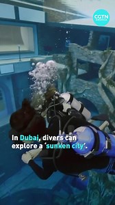 Divers in Dubai can explore a 'sunken city' when "Dive Deep Dubai", a facility containing a 60-meter-deep pool opens to the public. Take a dive! | CGTN America