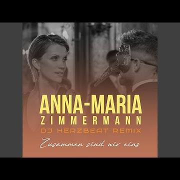 Zusammen sind wir eins (DJ Herzbeat Remix)