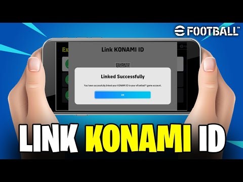 How To Link Your Konami ID Account On eFootball - Step By Step (2026 Guide)
