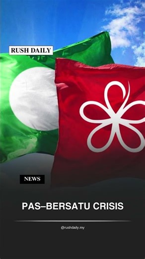 PAS -Bersatu Crisis
