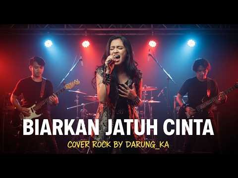 BIARKAN JATUH CINTA – ST12 | COVER ROCK BY DARUNG_KA | LAGU NOSTALGIA 2000AN