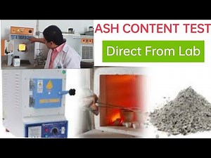 Ash content test (A TO Z KNOWLEDGE)