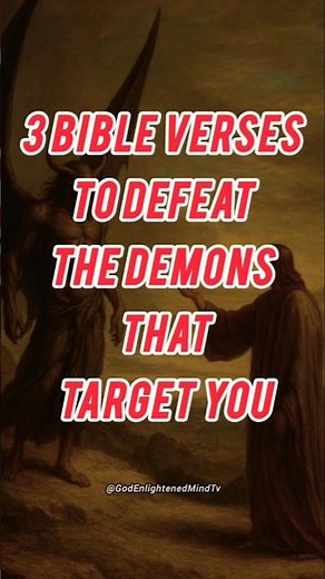 Bible Verses To Demons That Attack You #Bible