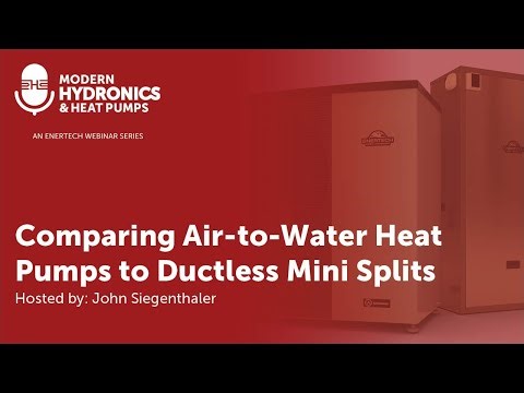Comparing Air to Water Heat Pumps to Ductless Mini Splits