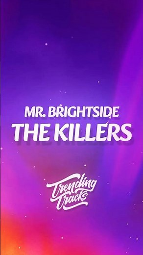 The Killers - Mr. Brightside (Lyrics)