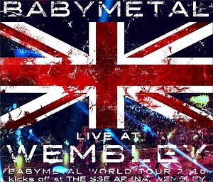 Babymetal - Live At Wembley