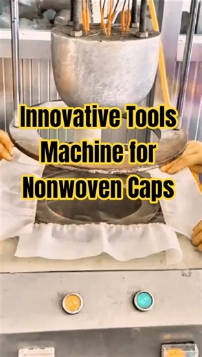 Tools Machine Secret Process of Nonwoven Cap Making