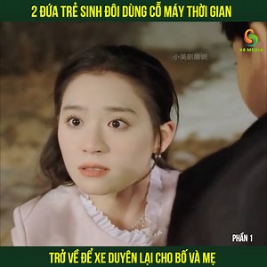 289K views · 6.7K reactions | Hai đứa trẻ sinh đôi dùng cỗ máy thời gian trở về để se duyên lại cho bố mẹ #phimhay #reviewphim | Rhema Missionary Outreach Int'l, Kenya | Facebook