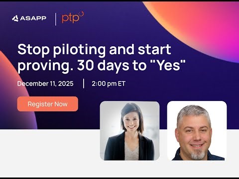 How to optimize your AI Pilot | Webinar | ASAPP x PTP