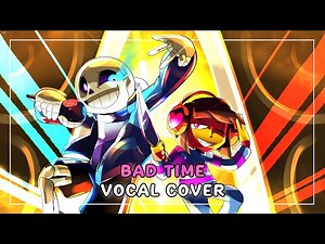 Bad Time (Parody of Good Time) | Undertale [Vocal Cover]